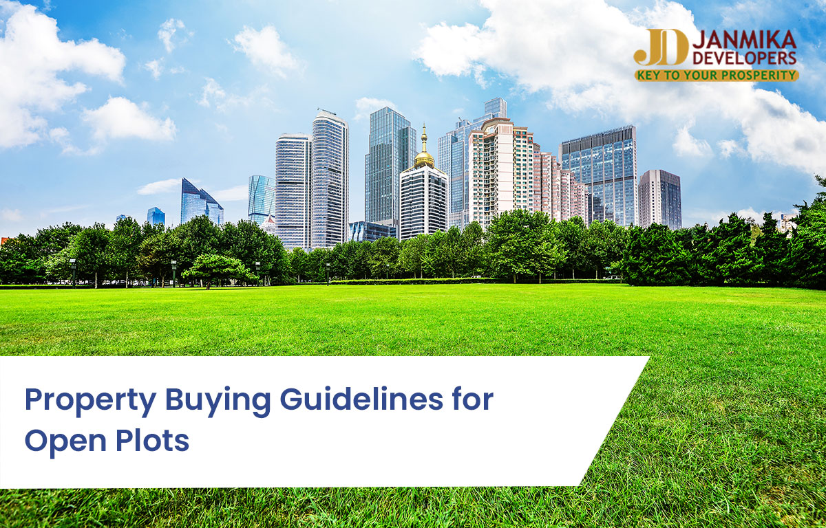 Property Buying Guidelines for Open Plots